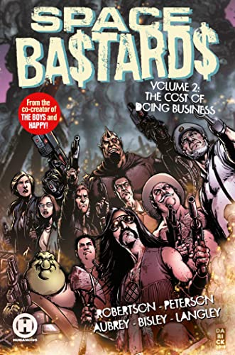 9781643379210: Space Ba$tards Vol. 2: The Cost of Doing Business (Space Bastards, 2)