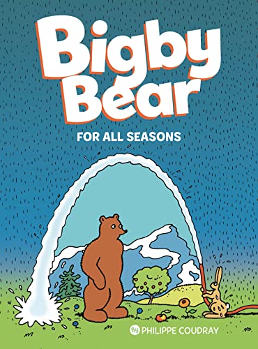 Beispielbild fr Bigby Bear Vol.2: For All Seasons zum Verkauf von ThriftBooks-Dallas