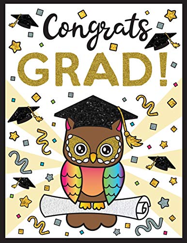 9781643400525: Congrats Grad!: Happy Graduation Coloring Book with Inspirational Quotes, Cute Animals, Tassels, Diploma, Caps and Gowns - A Perfect Gift that is more than a Card!