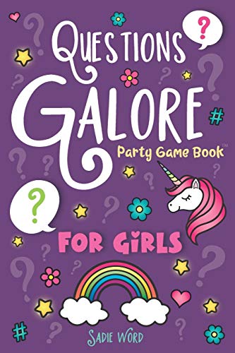 Beispielbild fr Questions Galore Party Game Book: for Girls: An Entertaining Question Game with over 400 Funny Choices, Silly Challenges and Hilarious Ice Breaker Sce zum Verkauf von ThriftBooks-Dallas