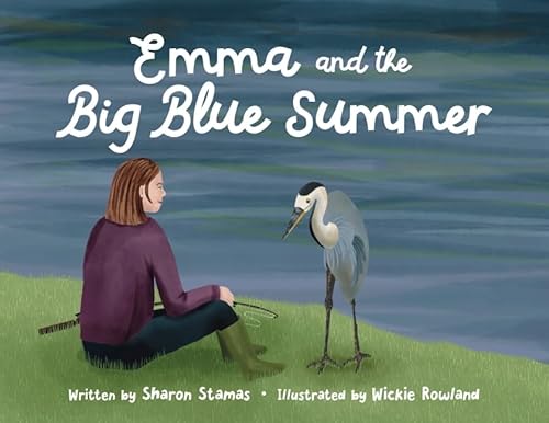 Stock image for Emma and the Big Blue Summer for sale by WorldofBooks