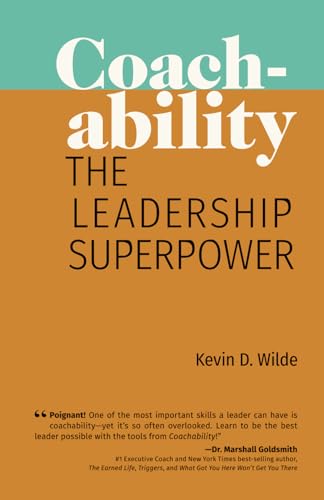 Stock image for Coachability: The Leadership Superpower for sale by ThriftBooks-Atlanta