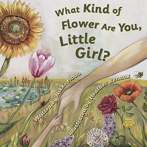Stock image for What Kind of Flower Are You, Little Girl? for sale by Goodwill
