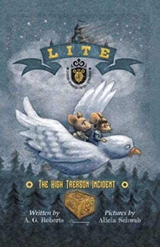 Stock image for LITE: The High Treason Incident for sale by GF Books, Inc.