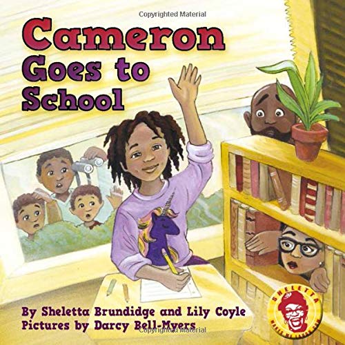 Stock image for Cameron Goes to School for sale by Goodwill