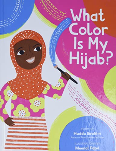Stock image for What Color Is My Hijab? for sale by Better World Books