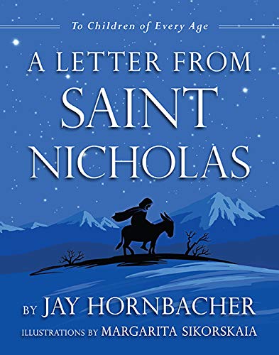 Imagen de archivo de A Letter from Saint Nicholas: To Children of Every Age a la venta por Goodwill