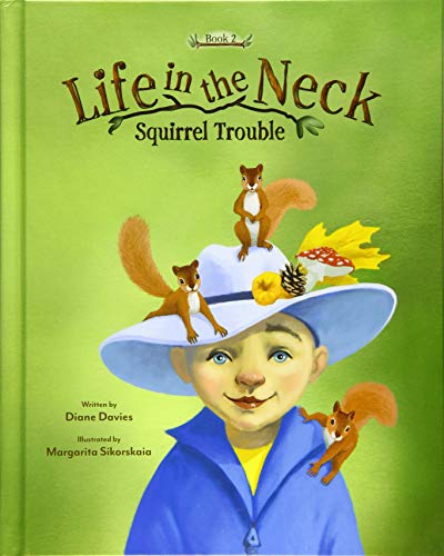 Imagen de archivo de Life in the Neck Squirrel Trouble a la venta por Goodwill