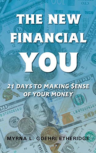 Beispielbild fr The New Financial You: 21 Days to Making $ense of Your Money zum Verkauf von Lucky's Textbooks