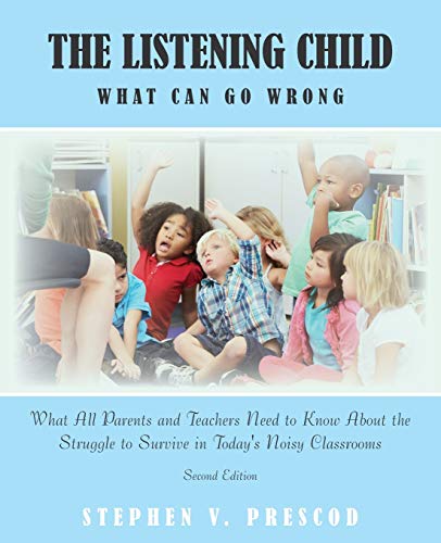 Stock image for The Listening Child: What Can Go Wrong for sale by ThriftBooks-Atlanta