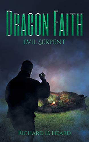 Stock image for Dragon Faith: Evil Serpent for sale by Bookmonger.Ltd