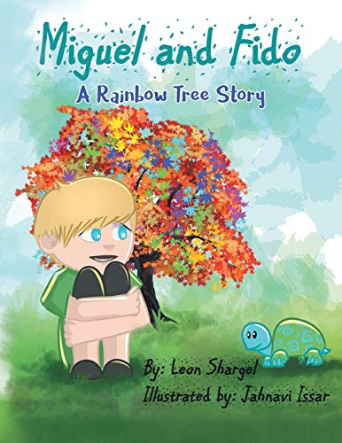Stock image for Miguel and Fido: A Rainbow Tree Story [Soft Cover ] for sale by booksXpress