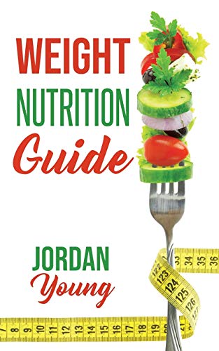 Imagen de archivo de Weight Nutrition Guide a la venta por Lucky's Textbooks