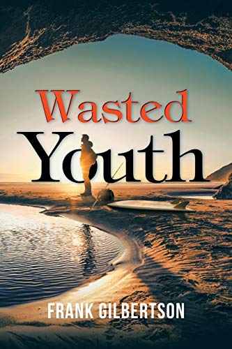 Stock image for Wasted Youth for sale by ThriftBooks-Atlanta