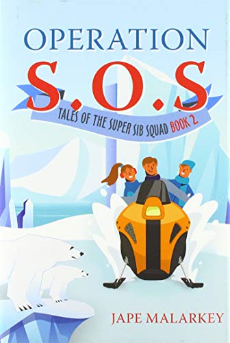 9781643459974: Operation S.O.S.: Tales of the Super Sib Squad (Book 2)