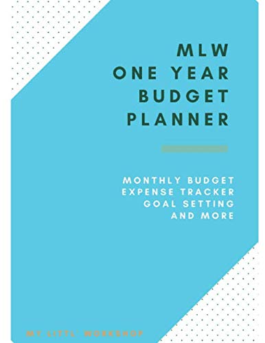 Beispielbild fr MLW Yearly Budget Planner: Monthly Budget, Expense Tracker, Goal Setting, and more (Blank dates) zum Verkauf von Revaluation Books