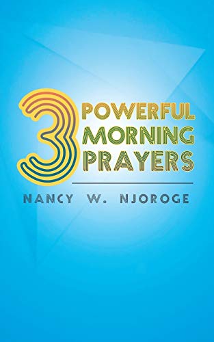 Beispielbild fr 3 Powerful Morning Prayers zum Verkauf von GF Books, Inc.