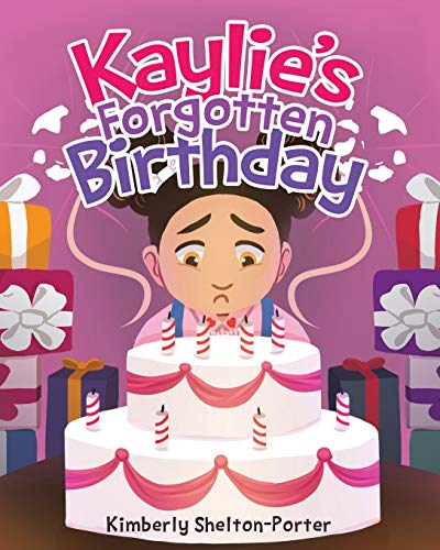 Beispielbild fr Kaylie's Forgotten Birthday zum Verkauf von Chiron Media
