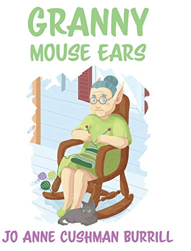 Stock image for Granny Mouse Ears for sale by Your Online Bookstore