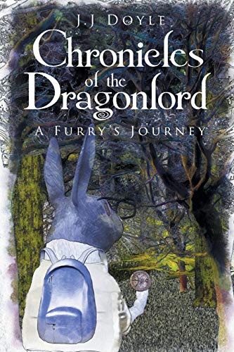 Beispielbild fr Chronicles of the Dragonlord: A Furry's Journey zum Verkauf von Chiron Media