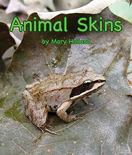 9781643513393: Animal Skins (Animal Anatomy and Adaptations)