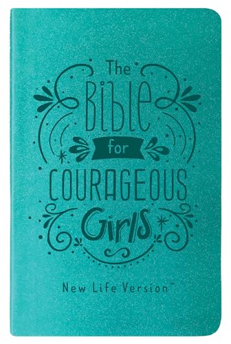 Beispielbild fr The Bible for Courageous Girls: New Life Version zum Verkauf von Blue Vase Books