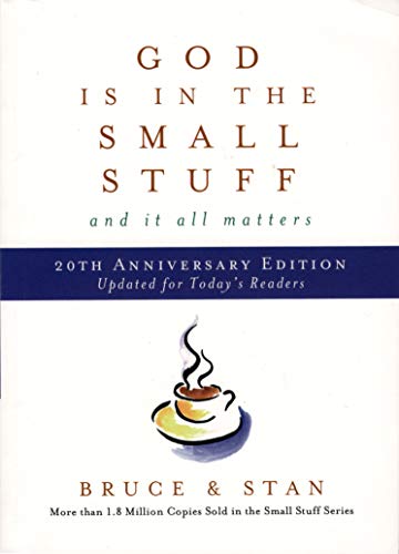 9781643520704: God Is In The Small Stuff and it all Matters - 20th Anniversary Edition