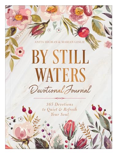 Stock image for By Still Waters Devotional Journal: 365 Devotions to Quiet and Refresh Your Soul for sale by -OnTimeBooks-