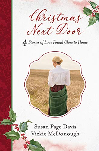 Beispielbild fr Christmas Next Door: 4 Stories of Love Found Close to Home zum Verkauf von Wonder Book