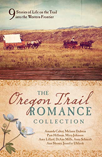 9781643521763: The Oregon Trail Romance Collection: 9 Stories of Life on the Trail into the Western Frontier