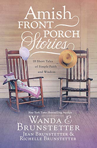 Imagen de archivo de Amish Front Porch Stories: 18 Short Tales of Simple Faith and Wisdom a la venta por SecondSale