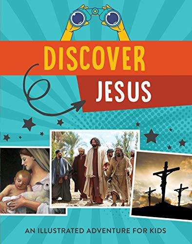Beispielbild fr Discover Jesus : An Illustrated Adventure for Kids zum Verkauf von Better World Books
