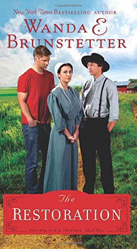 Beispielbild fr The Restoration (The Prairie State Friends) zum Verkauf von SecondSale