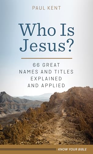 Beispielbild fr Who Is Jesus? : 66 Great Names and Titles Explained and Applied zum Verkauf von Better World Books