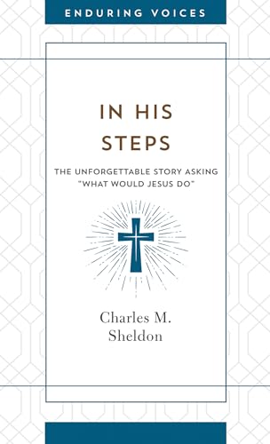 9781643522494: In His Steps (Enduring Voices)