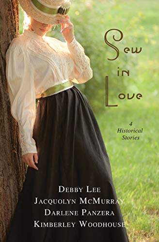 Imagen de archivo de Sew in Love : 4 Historical Stories of Love Stitched into Broken Lives a la venta por Better World Books