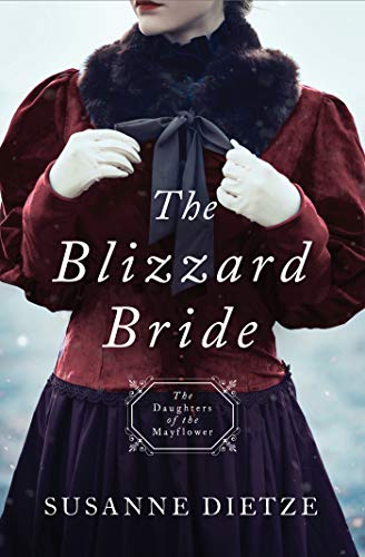 9781643522937: Blizzard Bride: Daughters of the Mayflower #11 (The Daughters of the Mayflower)