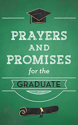 Stock image for Prayers and Promises for the Graduate for sale by SecondSale