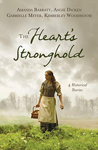 Beispielbild fr The Heart's Stronghold: 4 Historical Stories zum Verkauf von Orion Tech