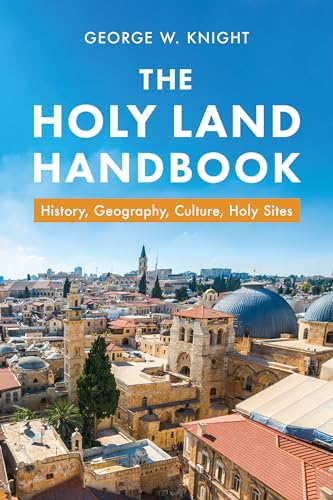 Beispielbild fr Holy Land Handbook: History, Geography, Culture, Holy Sites zum Verkauf von Open Books