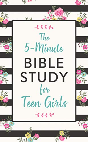 Beispielbild fr The 5-Minute Bible Study for Teen Girls zum Verkauf von Better World Books