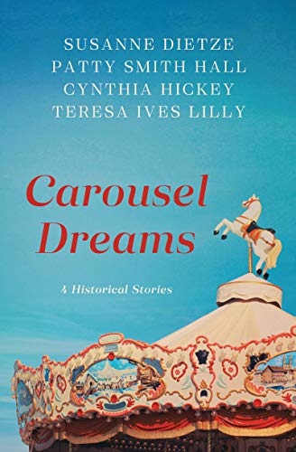 Beispielbild fr Carousel Dreams: 4 Historical Stories zum Verkauf von Wonder Book