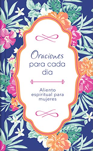 Stock image for Oraciones para cada da (Spanish Edition) for sale by PlumCircle