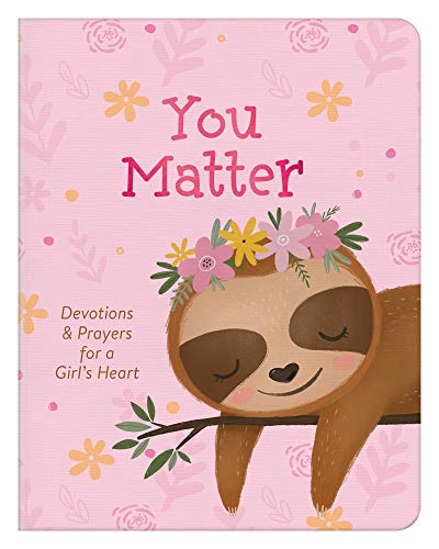 Stock image for You Matter (for Girls): Devotions & Prayers for a Girl's Heart for sale by ThriftBooks-Dallas