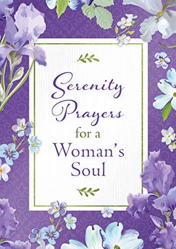 Beispielbild fr Serenity Prayers for a Woman's Soul zum Verkauf von Your Online Bookstore