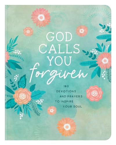 Stock image for God Calls You Forgiven: 180 Devotions and Prayers to Inspire Your Soul for sale by ThriftBooks-Atlanta