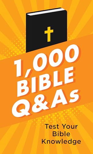 Stock image for 1,000 Bible Q&as: Test Your Bible Knowledge for sale by ThriftBooks-Atlanta