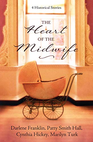 Imagen de archivo de The Heart of the Midwife: 4 Historical Stories a la venta por Your Online Bookstore