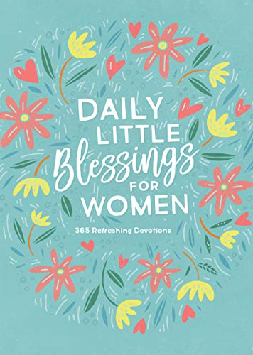 Beispielbild fr Daily Little Blessings for Women: 365 Refreshing Devotions zum Verkauf von BooksRun