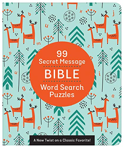 Beispielbild fr 99 Secret Message Bible Word Search Puzzles: A New Twist on a Classic Favorite! zum Verkauf von Buchpark